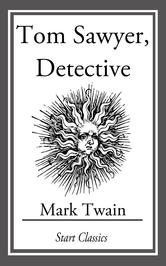 Portada de TOM SAWYER, DETECTIVE