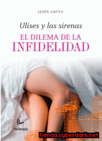 Portada de ULISES Y LAS SIRENAS. EL DILEMA DE LA INFIDELIDAD - EBOOK