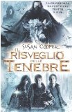 Portada de IL RISVEGLIO DELLE TENEBRE: SOPRA IL MARE SOTTO LA TERRA-UNO SPICCHIO DI TENEBRA-STREGAVERDE-IL RE GRIGIO-L'ALBERO D'ARGENTO (I GRANDI)