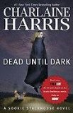 Portada de DEAD UNTIL DARK (SOOKIE STACKHOUSE NOVELS)