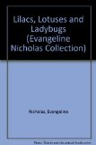 Portada de LILACS, LOTUSES AND LADYBUGS (THE EVANGELINE NICHOLAS COLLECTION)