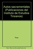 Portada de OBRAS COMPLETAS. AUTOS SACRAMENTALES, I: EL COLMENERO DIVINO; LOSHERMANOS PARECIDOS; NO LE ARRIENDO LA GANANCIA