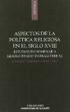 Portada de ASPECTOS DE LA POLÍTICA RELIGIOSA EN EL SIGLO XVIII