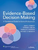 Portada de EVIDENCE-BASED DECISION MAKING: A TRANSLATIONAL GUIDE FOR DENTAL PROFESSIONALS