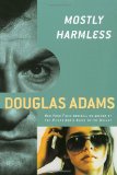 Portada de MOSTLY HARMLESS (HITCHHIKER'S SERIES)