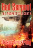 Portada de RED SERPENT: THE PROPHET'S SECRETS