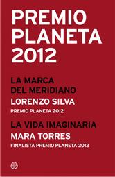 Portada de PREMIO PLANETA 2012: GANADOR Y FINALISTA (PACK) (EBOOK)