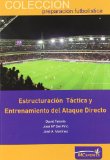 Portada de ESTRUCTURACIÓN TÁCTICA Y ENTRENAMIENTO DEL ATAQUE DIRECTO