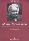 Portada de MARIA MONTESSORI. UNA BIOGRAFIA (CONTROLUCE)