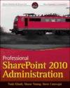 Portada de PROFESSIONAL SHAREPOINT 2010 ADMINISTRATION