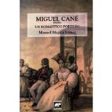 Portada de MIGUEL CANE PADRE, UN ROMANTICO PORTENO