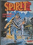 Portada de CIMOC EXTRA COLOR NUMERO 032: SPIRIT NUMERO 1: QUIEN MATO A COX ROBIN