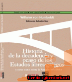 Portada de HISTORIA DE LA DECADENCIA Y OCASO DE LOS ESTADOS LIBRES GRIEGOS: Y OTROS TEXTOS SOBRE LA ANTIGÜEDAD CLÁSICA - EBOOK
