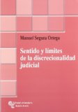 Portada de SENTIDO Y LÍMITES DE LA DISCRECIONALIDAD JUDICIAL