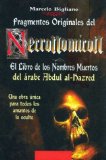 Portada de FRAGMENTOS ORIGINALES DEL NECRONOMICON: EL LIBRO DE LOS NOMBRES MUERTOS DEL ARABE ABDUL AL-HAZRED