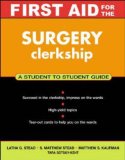 Portada de FIRST AID FOR THE SURGERY CLERKSHIP