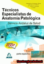 Portada de TÉCNICOS ESPECIALISTAS DE ANATOMÍA PATOLOGÍA DEL SERVICIO ANDALUZ DE SALUD. TEST PARTE ESPECÍFICA - EBOOK