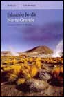 Portada de NORTE GRANDE: VIAJE POR EL DESIERTO DE ATACAMA