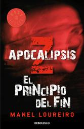 Portada de APOCALIPSIS Z. EL PRINCIPIO DEL FIN (EBOOK)