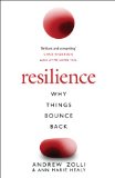 Portada de RESILIENCE: WHY THINGS BOUNCE BACK: THE SCIENCE OF WHY THINGS BOUNCE BACK