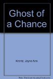 Portada de GHOST OF A CHANCE