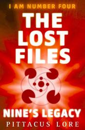 Portada de I AM NUMBER FOUR: THE LOST FILES: NINE'S LEGACY