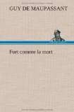 Portada de FORT COMME LA MORT