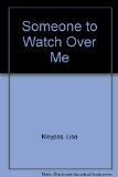 Portada de SOMEONE TO WATCH OVER ME