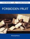 Portada de FORBIDDEN FRUIT - THE ORIGINAL CLASSIC EDITION