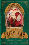 Portada de LA BAMBINA CHE FECE IL GIRO DI FAIRYLAND PER SALVARE LA FANTASIA (PANDORA)