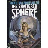 Portada de THE SHATTERED SPHERE (HUNTED EARTH, BOOK 2)