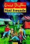 Portada de F&Uuml;NF FREUNDE 20. F&Uuml;NF FREUNDE UND DER ZAUBERER WU