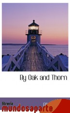 Portada de BY OAK AND THORN