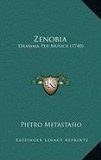 Portada de ZENOBIA: DRAMMA PER MUSICA (1740)