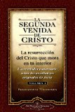 Portada de LA SEGUNDA VENIDA DE CRISTO, VOL. 1: UN REVELADOR COMENTARIO SOBRE LAS ENSE ANZAS ORIGINALES DE JES 'S