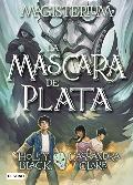 Portada de LA MÁSCARA DE PLATA    (EBOOK)