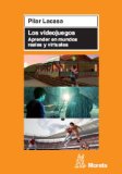 Portada de LOS VIDEOJUEGOS: APRENDER EN MUNDOS REALES Y VIRTUALES