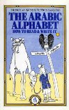 Portada de THE ARABIC ALPHABET: HOW TO READ AND WRITE IT