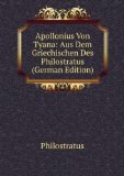 Portada de APOLLONIUS VON TYANA: AUS DEM GRIECHISCHEN DES PHILOSTRATUS (GERMAN EDITION)