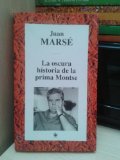 Portada de LA OSCURA HISTORIA DE LA PRIMA MONTSE