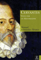 Portada de CERVANTES VISTO POR UN HISTORIADOR