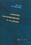 Portada de CURVAS ALGEBRAICAS Y PLANAS