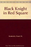 Portada de BLACK KNIGHT IN RED SQUARE