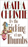 Portada de BY THE PRICKING OF MY THUMBS