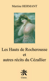 Portada de LES HAUTS DE ROCHEROUSSE ET AUTRE RÉCITS DU CÉZALLIER