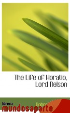 Portada de THE LIFE OF HORATIO, LORD NELSON