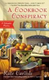 Portada de A COOKBOOK CONSPIRACY: A BIBLIOPHILE MYSTERY BY CARLISLE, KATE (2014) MASS MARKET PAPERBACK