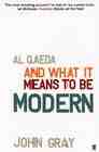 Portada de AL QAEDA AND WHAT IN MEANS TO BE MODERN