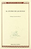 Portada de EL OTO&Ntilde;O DE LAS ROSAS