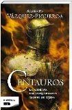 Portada de CENTAUROS: LA AVENTURA DEL CONQUISTADOR ALONSO DE OJEDA